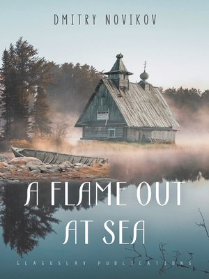 cover image of A Flame Out at Sea